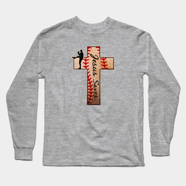 Jesus Saves Baseball Pitcher Christian Cross Long Sleeve T-Shirt by TeeCreations